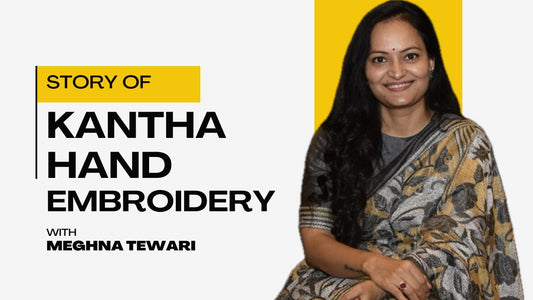 Story of Indian Kantha hand Embroidery!